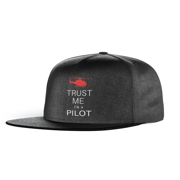 Trust Me I m a Pilot (Helicopter) Designed Snapback Caps & Hats Sale