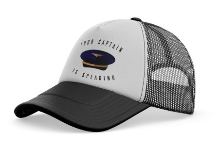 Your Captain Is Speaking Designed Trucker Caps & Hats Fashion