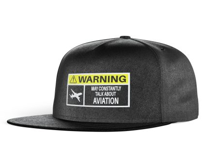 Warning May Constantly Talk About Aviation Designed Snapback Caps & Hats Hot on Sale