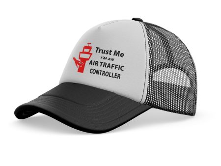 Trust Me I m an Air Traffic Controller Designed Trucker Caps & Hats For Sale