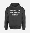 World s Okayest Pilot Designed Hoodies Cheap