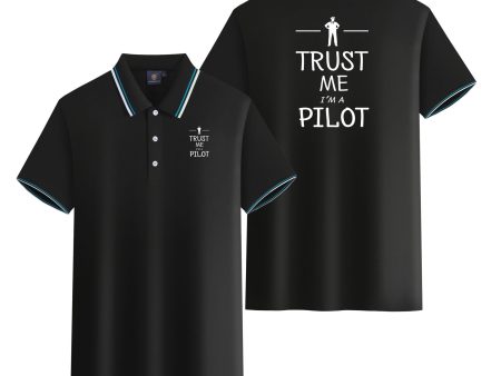 Trust Me I m a Pilot Designed Stylish Polo T-Shirts (Double-Side) on Sale