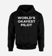 World s Okayest Pilot Designed Hoodies Cheap