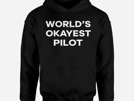 World s Okayest Pilot Designed Hoodies Cheap